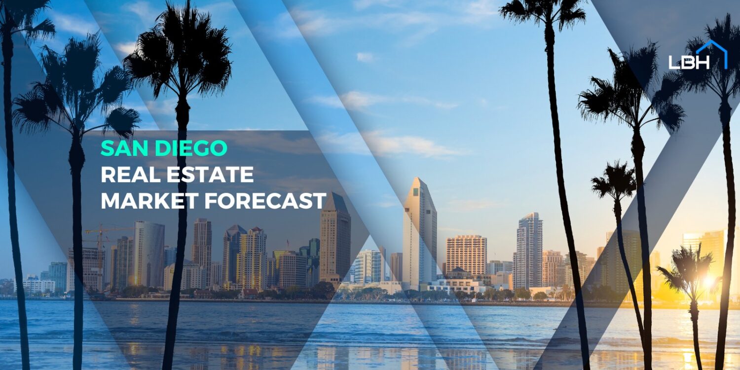 San Diego real estate market forecast